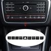 Car Console Air Conditioner Function Buttons Trim Sticker For Mercedes Benz GLA X156 CLA C117 A B Class W176 W246 2013-2017
