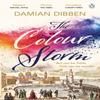 The Colour Storm by Damian Dibben Paperback Book 9781405925815