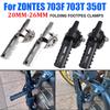 For ZONTES 703F 703T 350T ADV ZT-703F ZT-703T ZT-350T Motorcycle Accessories Front Foot Pegs Folding Footrests Footpegs Clamp