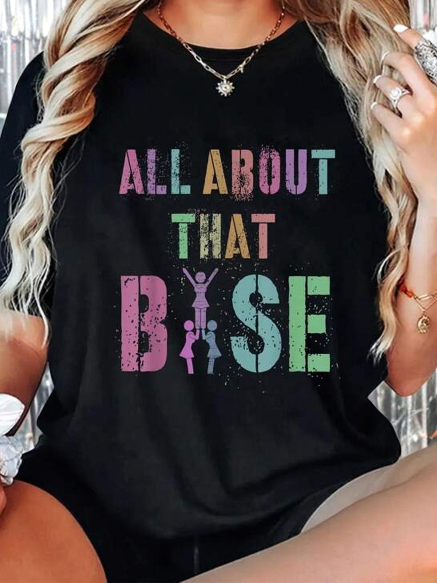 All About That Base T-shirt S