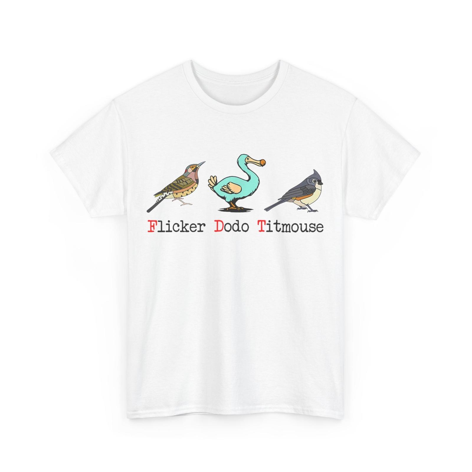 Flicker Dodo Titmouse Bird Lover T-Shirt Mens Womens Tees Top XL