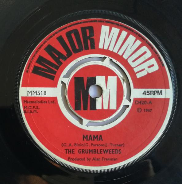 7inch Record GRUMBLEWEEDS - Mama MM518 MAJOR MINOR 1967 UK Pop Used