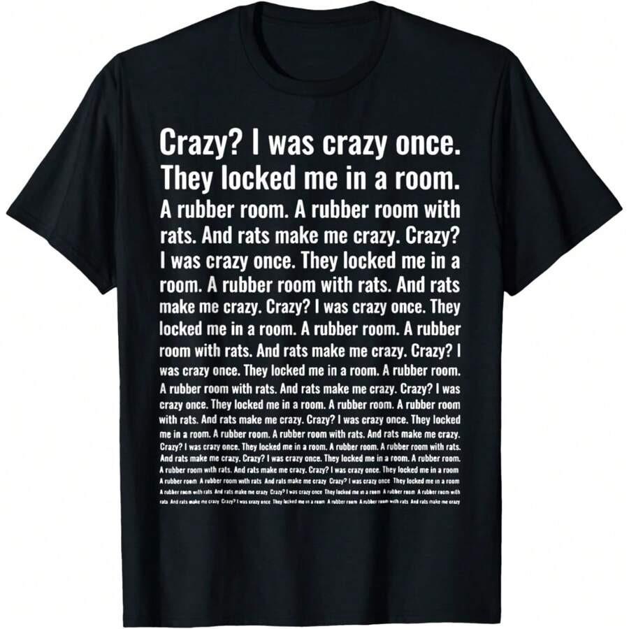 

Crazy I ve Been Crazy. Funny Trending Meme T-Shirt 5XL різнокольоровий