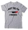 Just The Tip I Promise Knife Scary Shirt Horror Movie Tee Halloween Costume Unisex T-Shirt