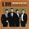 Il Divo - For Once In My Life: A Celebration of Motown [CD]