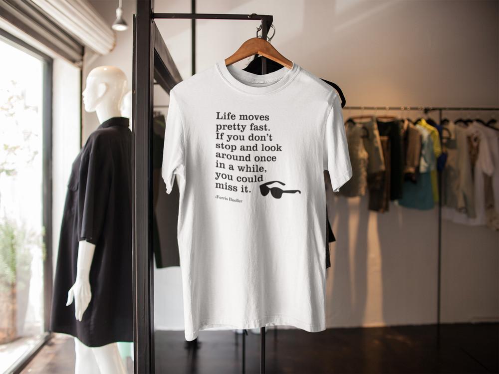 LIFE MOVES PRETTY FAST FERRIS BUELLER INSPIRED QUOTE T SHIRT 80s ADULT KIDS