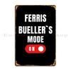 Ferris Bueller S Day Off Metal Plaque Poster Living Room Garage Customize Wall Decor Garage Decoration Tin Sign Poster