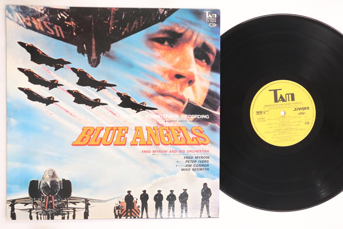 

LP Record OST, FRED MYROW, JIM CONNOR, MICHAE - Blue Angels YX5002 TAM 1975 Japan Soundtracks & Musicals Used