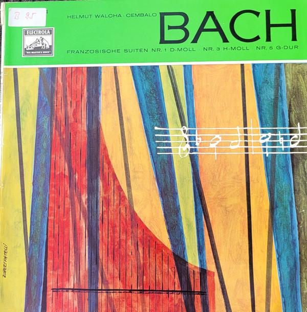 

LP Record JOHANN SEBASTIAN BACH HELMUT WALC Franzsche Suiten Nr. 1 DMoll Nr. WCLP544 Electrola Germany Classical Used