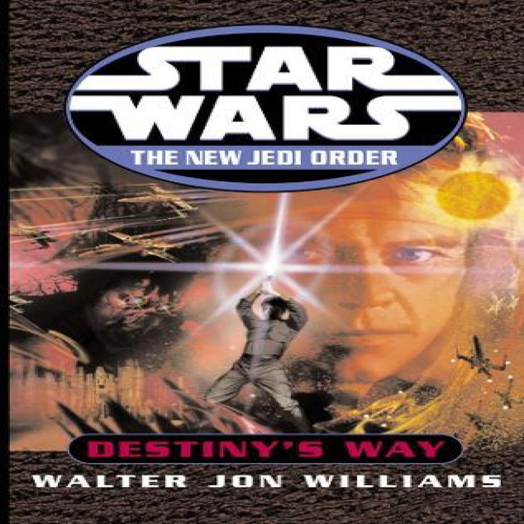 Star Wars The New Jedi Order Destinys Way by Walter Jon Williams Paperback Book 9780099410478