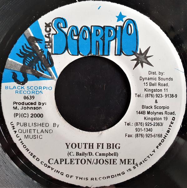 

7inch Record CAPLETON & JOSIE MEL - Youth Fi Big 0639 Black Scorpio 2000 Jamaica Reggae, Ska & Dub Used