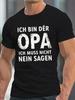 Opa I Am the Grandpaunisex Casual Grew Neck Short Sleeve T-Shirt for Summer, PLUS SIZE