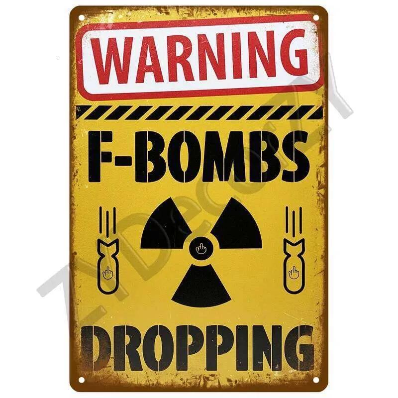 Warning Retro Tin For Home Room Wall Decor Art Metal Sign Vintage Bars Garage Cafe Club Man Cave Pubs Mural Plate Poster 26T0104 26T0104