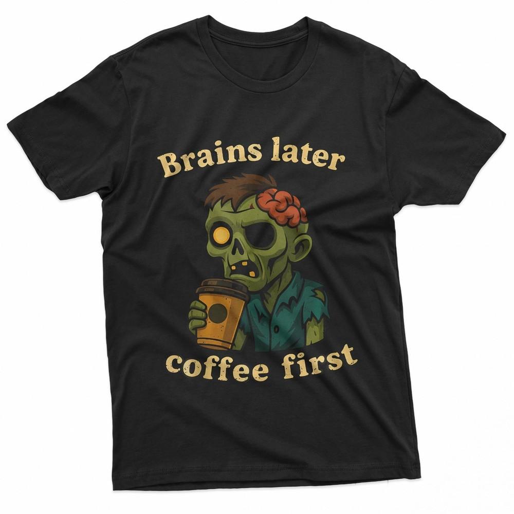 Coffee First Halloween Funny Zombie Monster Caffeine Lover TShirt Unisex T-Shirt XXXXL
