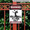 2D Flat 1pc "Warning Volleyball Player Only" Metal Sign 7.87x11.81inch - Aluminum Funny Sports Decor for Volleyball Fans, Home, Gym, Team Room