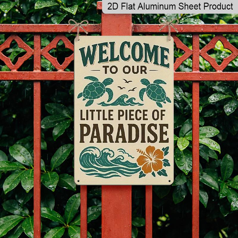 2D Flat 1pc Vintage Coastal Metal Sign Welcome To Our Little Piece of Paradise - Ocean & Turtle Design, Sturdy Aluminium Wall Art for Beach House