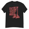 Don't Lose Your Head - Guillotine Meme T-Shirt
