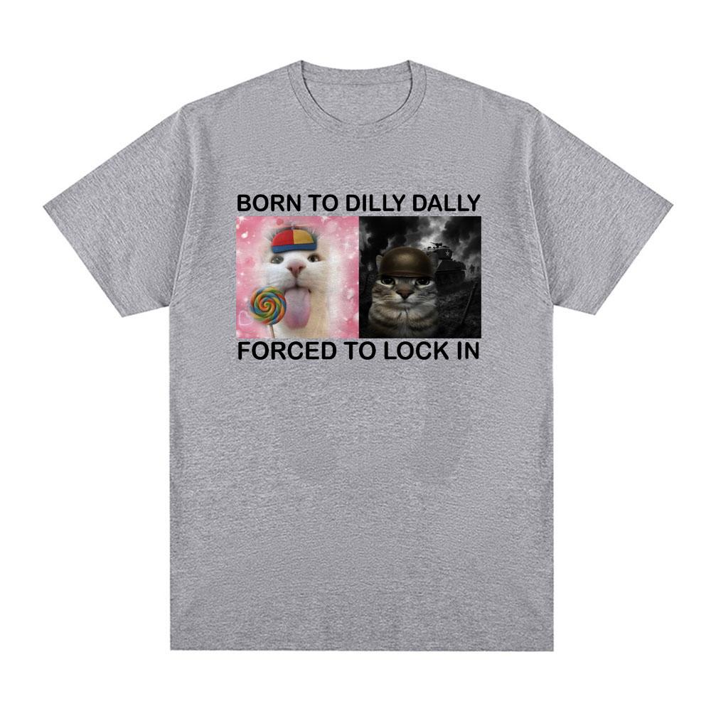 

Горячая Распродажа Летние Футболки Рожден, чтобы Бездельничать Вынужден Засесть Смешная Футболка с Мемом про Кота Модные Футболки Оверсайз Хлопковые Футболки Харадзюку 3XL