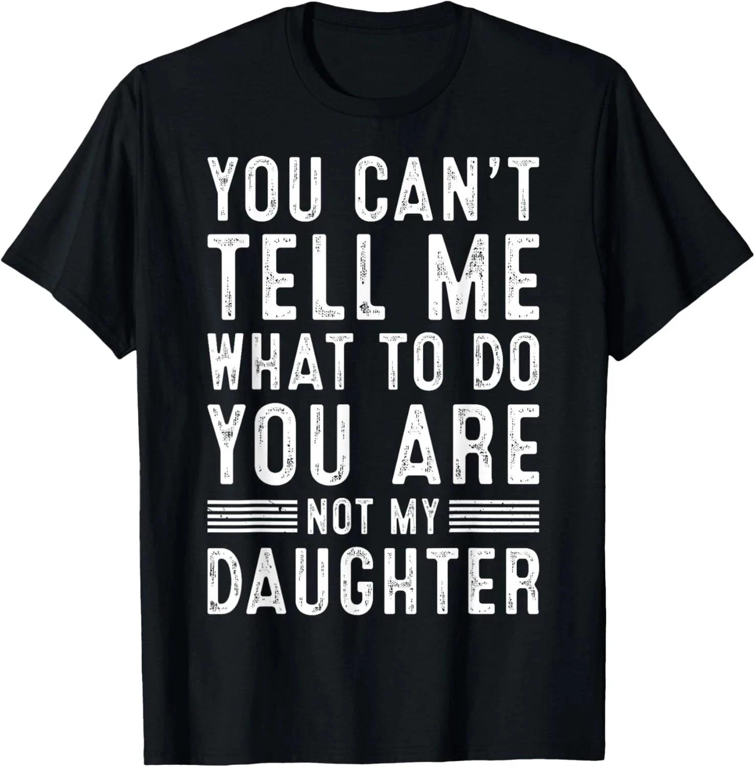 Funny Father Daddy Gifts Men from Daughter Fathers Day Dad T- Shirt S