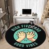 1pc High Fives Vibes Office Round Area Rug, Under Office Chairs Bedroom Living Room Home Decor, Room Deco