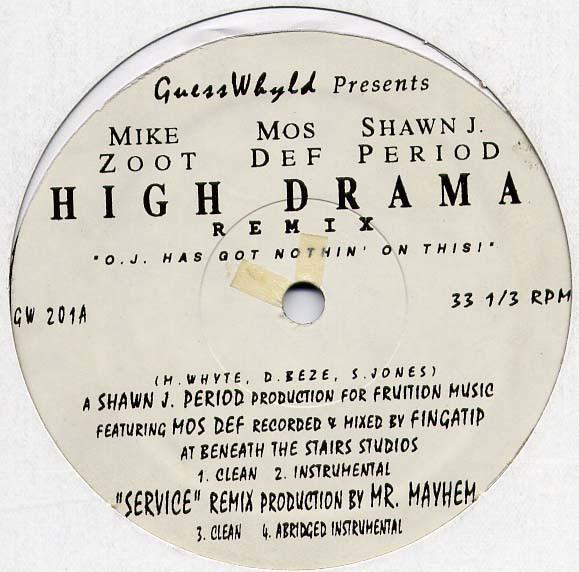 

12inch Record MIKE ZOOT - High Drama (Remix) GW201 Guesswhyld 1997 US Rap & Hip-Hop/R&B Used
