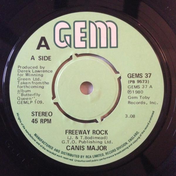 

7inch Record CANIS MAJOR - Freeway Rock GEMS37 GEM 1980 UK Rock Used