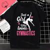 Why Walk When You Can Cartwheel Tumbling Funny Girl Gift Tshirt Pure Cotton Shortsleev Outdoor Clothing Y2k Top