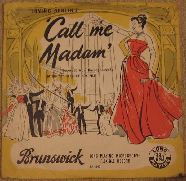 10inch Record VARIOUS Irving Berlins Call Me Madam LA8603 Brunswick 1953 UK Soundtracks Musicals Used