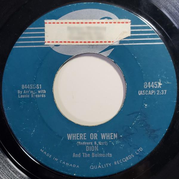 

7inch Record DION THE BELMONTS Where Or When 8445X Reo 1959 Canada Rock Used