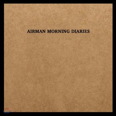 Airman - Dawn Diary