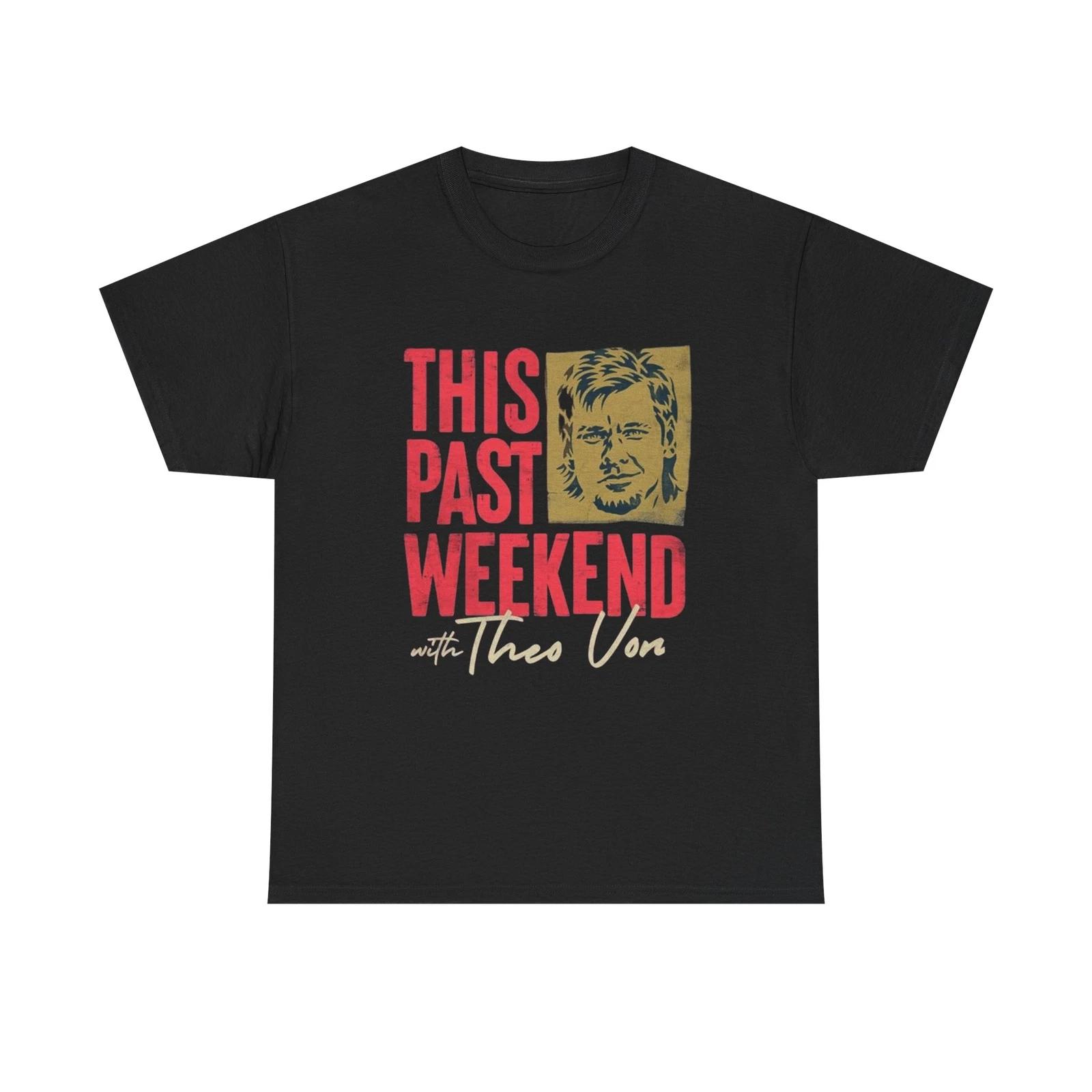 Men s and Women s T-shirts Theo von funny comedy vintage podcast Shane gillis graphic Unisex Heavy Cotton S
