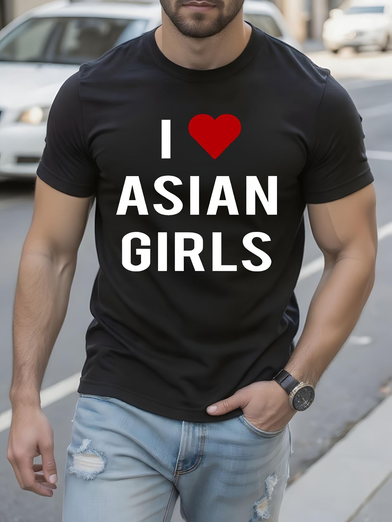 I Love Asian Girls Graphic Tshirt Graphic Tshirt - 100% C... S