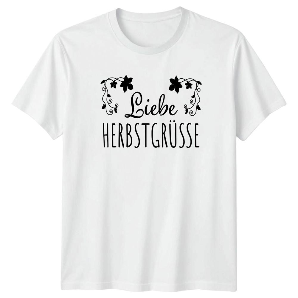 Liebe Herbstgrsse Unisexs TShirt Autumn Nature Autumn Gift For Her S