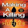 Making a Killing by Cara Hunter Hardback Book 9780008545789