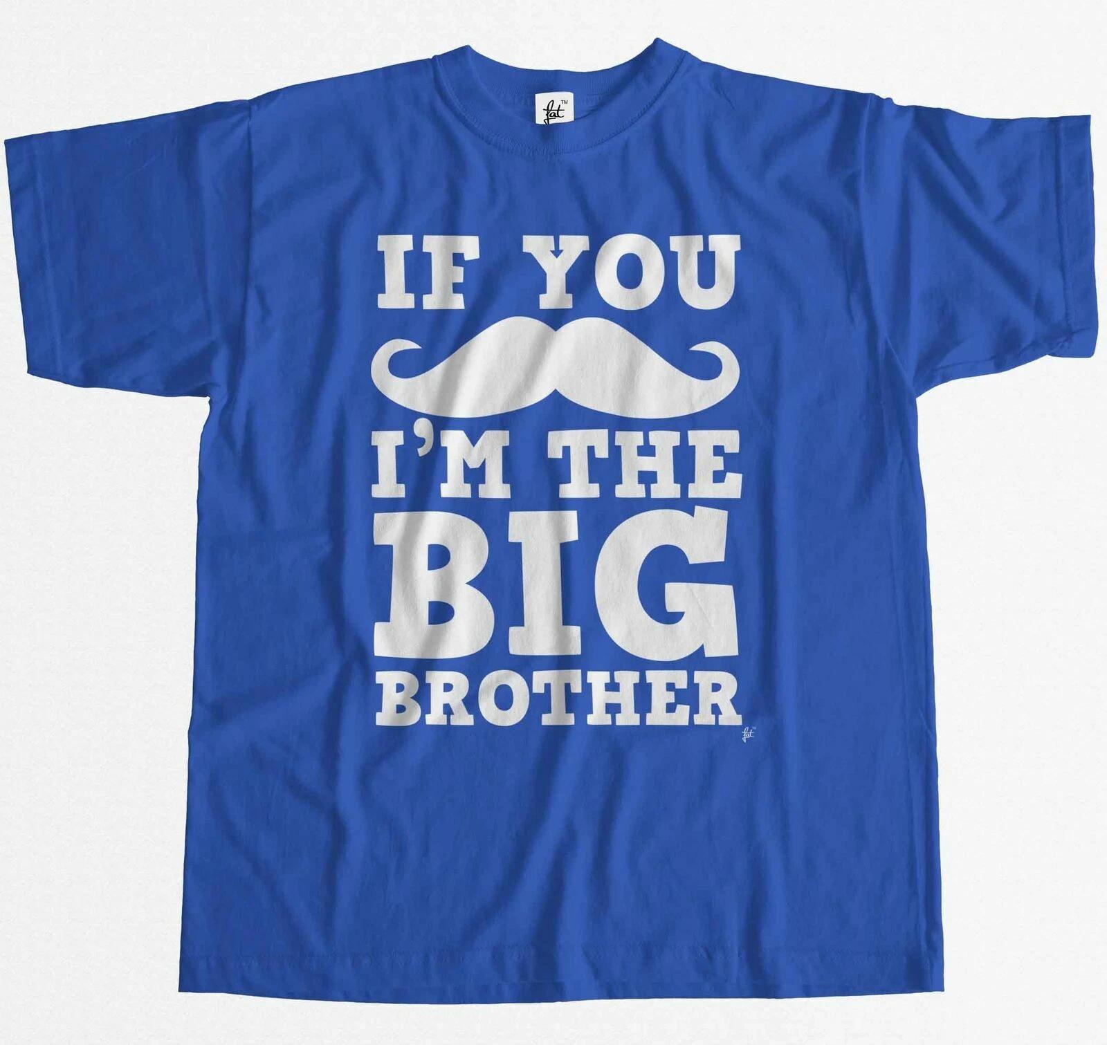 If You Moustache I m The Big Brother Mens T-Shirt XXL