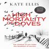 A High Mortality of Doves by Kate Ellis Paperback Book 9780349413068