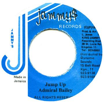 

7inch Record ADMIRAL BAILEY - Jump Up Jammys 1987 Jamaica Reggae, Ska & Dub