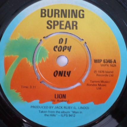

7inch Record BURNING SPEAR Lion WIP6346PROMO Island Records 1976 UK Reggae Ska Dub Used