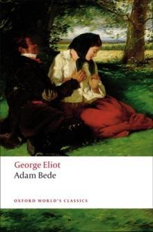 Adam Bede by George Eliot Paperback Book 9780199203475