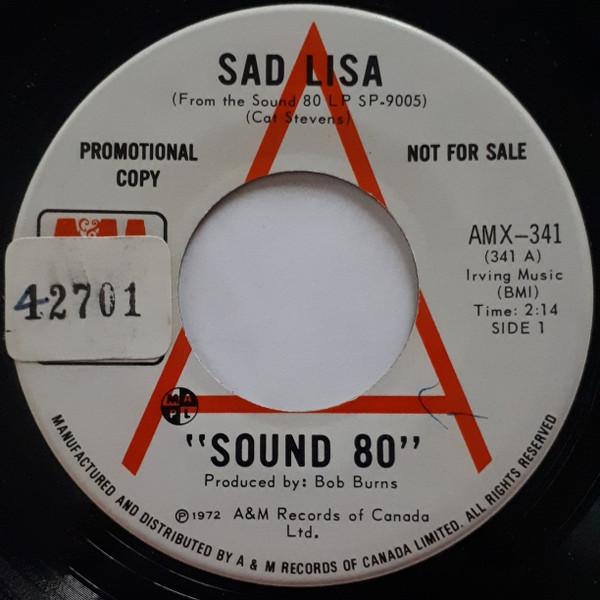 

7inch Record SOUND 80 - Sad Lisa AMX341 A&M Records 1973 Canada Pop Used