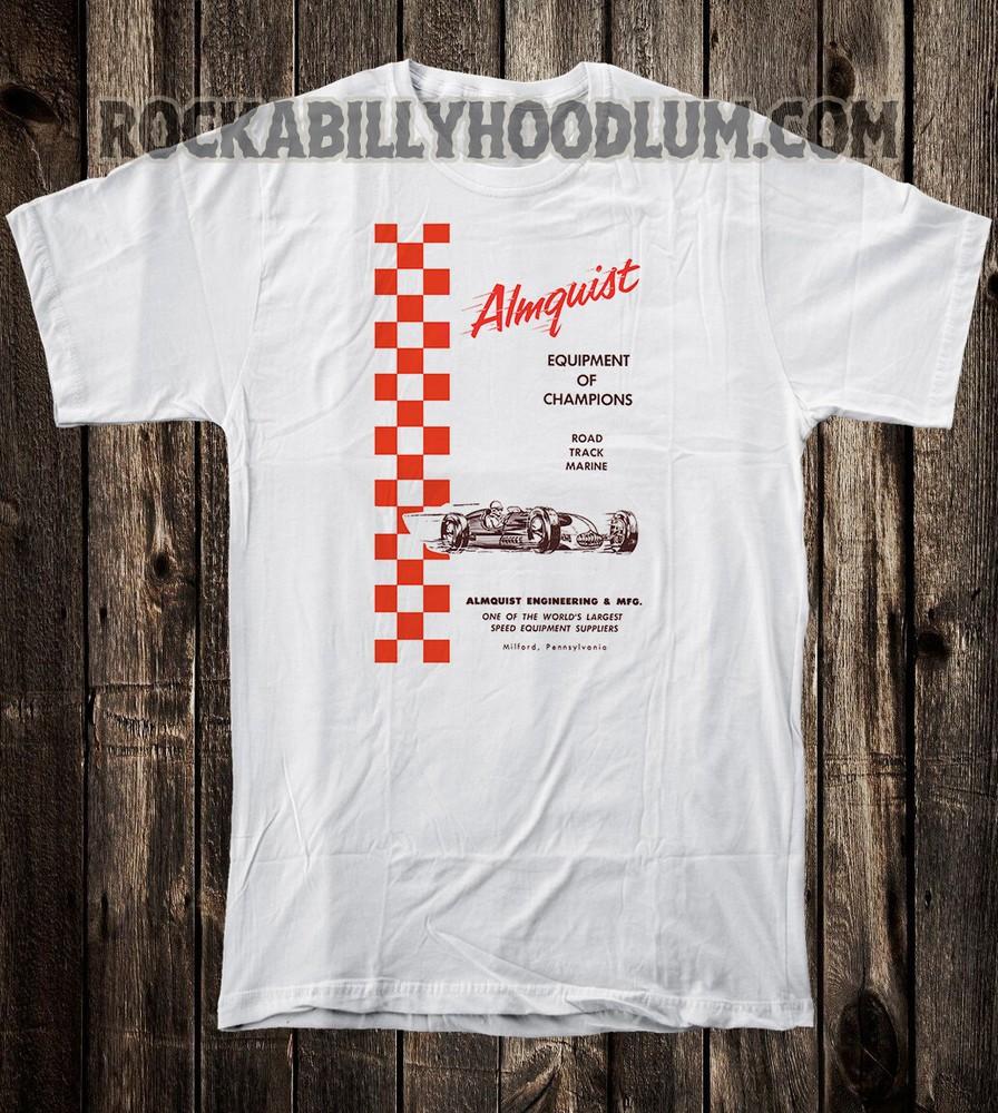 

Retro Hot Rod Tee T Shirt Drag Race Racing Speed Shop Almquist Equipped Unisex T-Shirt XXXXL