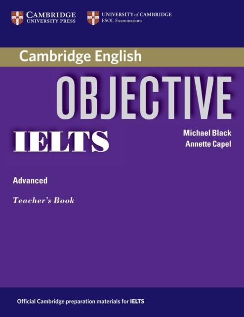 The Objective IELTS Advanced Teacher's Book Book