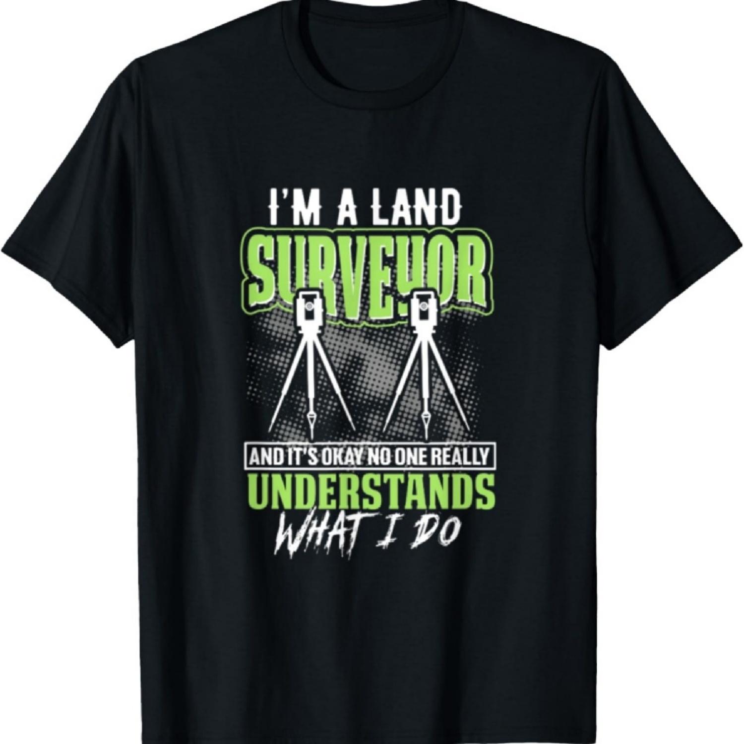 

Land Surveyor No One Understands What I Do Career Survey T-Shirt XXXXXL чорний