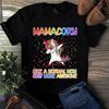 Mamacorn Come una Mamma Normale Solo Più Fantastica Regalo per Mamma Magliette da Uomo e da Donna