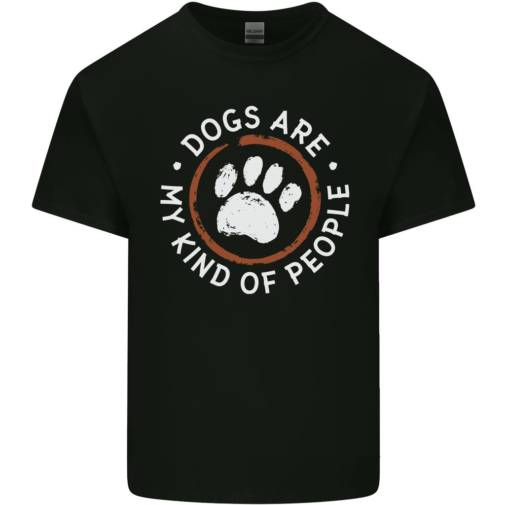 Dogs Are My Kind of People Funny Quote Unisexs Light Cotton TShirt