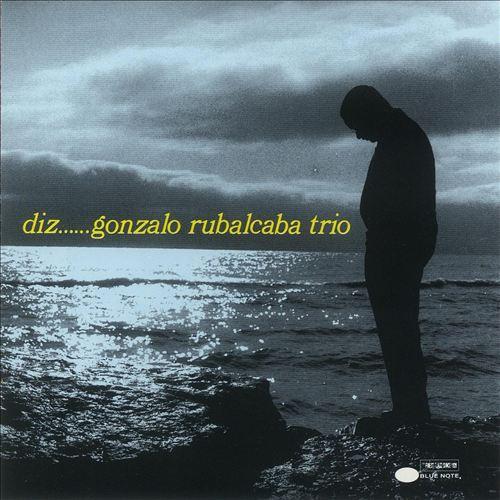 

CD GONZALO RUBALCABA - Diz CDP724383049028 Blue Note 1994 US Jazz Used