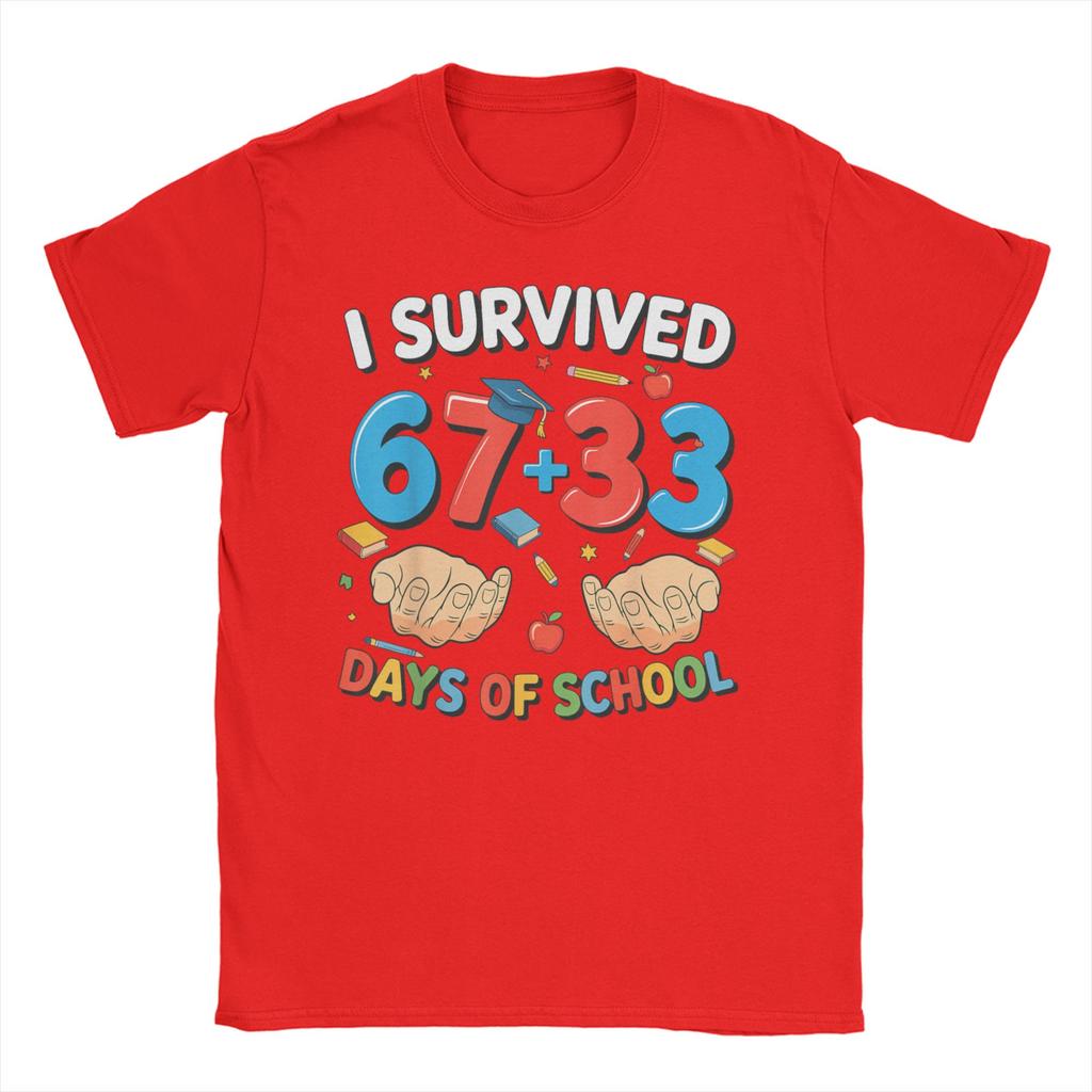 Bruh I Survived 67 33 Days of School 100th Day of School T Shirts Men Cotton Fun TShirts Crewneck Tee Shirt