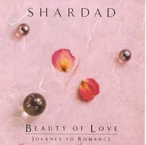 

CD SHARDAD - Beauty of Love SFS0252 Serenity 1994 US Classical Used