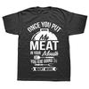 Novelty Put My Meat In Your Mouth Funny Grilling BBQ Barbecue T Shirts Graphic Streetwear Short Sleeve Birthday Gifts Tshirt