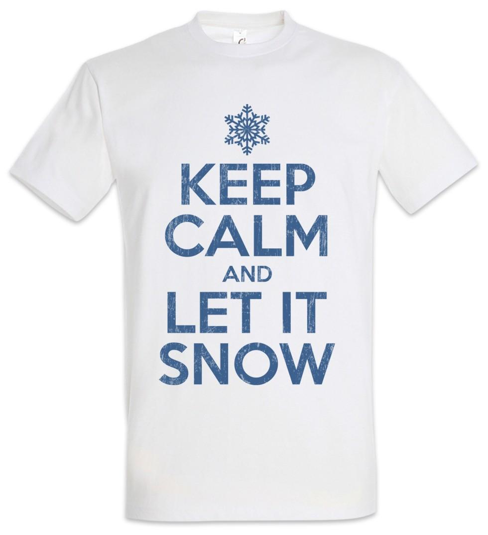 Keep Calm And Let It Snow Mens T-Shirt White Cristmas X-Mas Christmas Snow 3XL
